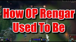 How OP Rengar Used To Be [upl. by Scholem]