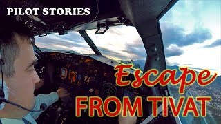 Pilot Stories Nice and Bumpy Escape from Tivat [upl. by Herbie565]