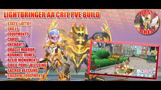 Ragnarok M Eternal Love  Lightbringer AA Crit PVE Build [upl. by Pengelly]