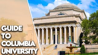 Guide to Columbia University [upl. by Esor]