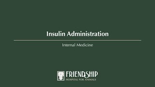 Insulin Administration [upl. by Ribak]