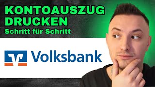 Volksbank Kontoauszug drucken So einfach gehts 2024 [upl. by Ramso49]