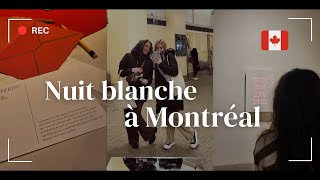 NUIT BLANCHE À MONTRÉAL [upl. by Xino]