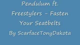 Pendulum ft Freestylers  Fasten Your Seatbelts [upl. by Stearns]