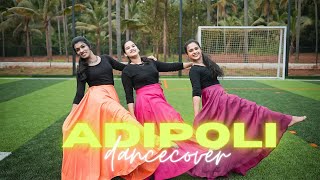 Adipoli  Dance Cover  NRITHYAthe art of souL [upl. by Esinert]