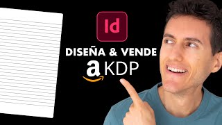 Cómo diseñar Cuadernos Libretas y Libros de Bajo Contenido en InDesign para vender en AMAZON KDP [upl. by Abott]