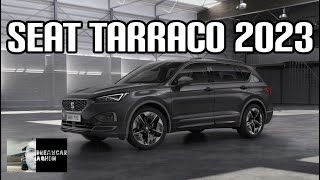 SEAT Tarraco 2023 [upl. by Arualana]