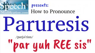 How to Pronounce Paruresis [upl. by Aura]