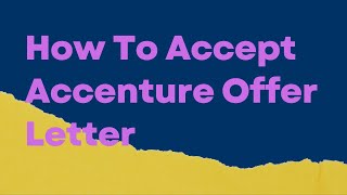 How To Accept Accenture Offer Letter Accenture offer letter accept kaise kare [upl. by Riki]