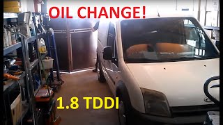 Ford Transit Connect 18 TDDI Oil Change [upl. by Borman323]