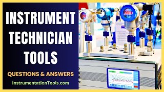 Instrument Technician Tools  Instrumentation Engineering Quiz [upl. by Ecnahoy]