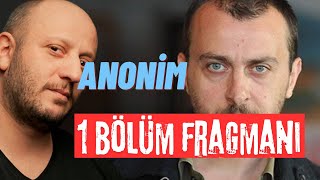 Anonim 1Bölüm Fragmanııııi [upl. by Etteraj]