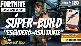 FORTNITE  Súper Build ESCUDERO ASALTANTE  ¡Escopetas al Poder [upl. by Peta]