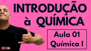 INTRODUÇÃO à QUÍMICA Massa Volume Densidade Estados Físicos Transformações Aula 01 Química I [upl. by Iduj]