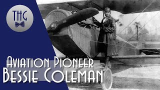 Bessie Coleman Barnstorming Pioneer [upl. by Ahsaf66]