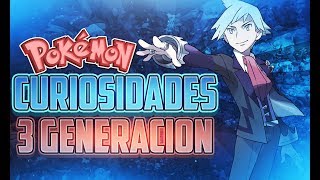 ¿SABIAS QUÉ 100 CURIOSIDADES DE POKÉMON TERCERA GENERACIÓN  IsHierro [upl. by Welch]