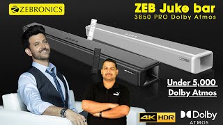 Zebronics Dolby Atmos Soundbar  Under 5000 Dolby Atmos Soundbar [upl. by Fannie496]