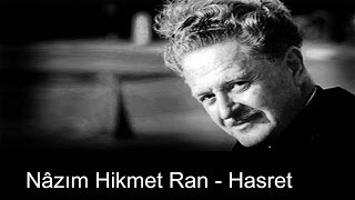 Nazim Hikmet HASRET ŞİİRİ [upl. by Eslud]