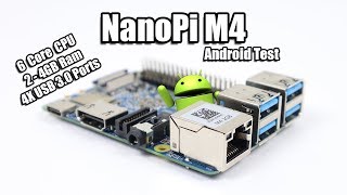 NanoPi M4 6 Core SBC  Overview  Android BenchMarks  Gaming Test [upl. by Warila]