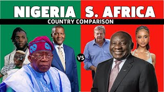 Lets Compare Nigeria to South Africa  WHICH IS BETTER [upl. by Healion424]