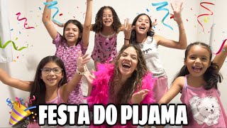 SEGUIDORAS NA FESTA DO PIJAMA 🥳💖 dançamos muito [upl. by Ecydnarb]