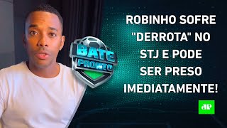 Robinho será PRESO IMEDIATAMENTE Tite DÁ ENTREVISTA e RECHAÇA Flamengo defensivo  BATEPRONTO [upl. by Aikar]