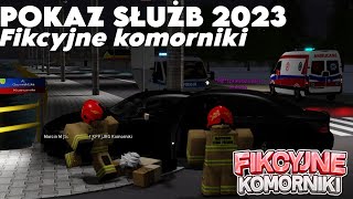 Pokaz Służb Ratunkowych  Fikcyjne Komorniki 2023 REWORK [upl. by Torp]