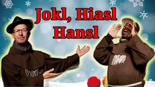 Jokl Hiasl Hans Steffl  Pater Oliver und Pater Manuel [upl. by Lenhart]