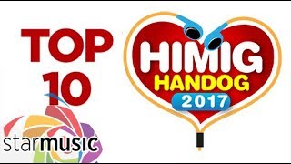 Himig Handog 2017 Top 10 Finalists [upl. by Inirt]