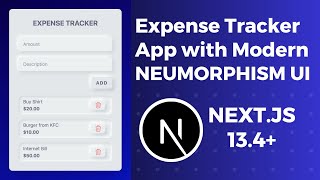 Build Expense Tracker App in Nextjs 14 with Neumorphism UI [upl. by Ynatsed]