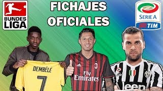 FICHAJES OFICIALES LIGA ALEMANA E ITALIANA  Hasta el 10 de Julio [upl. by Hamlet661]