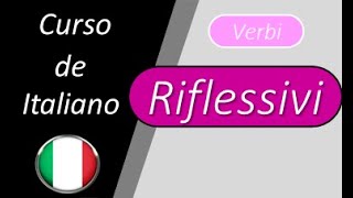 Lezione 66 Los verbos reflexivos en italiano I verbi riflessivi [upl. by Hiram]