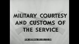 MILITARY COURTESY RANK DISCIPLINE AND CUSTOMS OF THE SERVICE 80984a [upl. by Pan546]