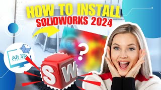 StepbyStep Tutorial How to Install SolidWorks 2024  Complete Guide for Beginners amp Professionals [upl. by Egroj647]