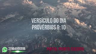 Versículo do DIA Provérbios 910  10092020 [upl. by Elttil477]