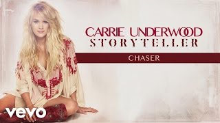 Carrie Underwood  Chaser Official Audio [upl. by Otho]