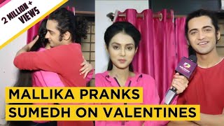 Mallika Singh Aka Radha Pranks Sumedh Mudgalkar Aka Krishna On Valentines  Exclusive [upl. by Palila]