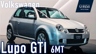 フォルクスワーゲン ルポGTI 6MT リフレックスシルバーメタリック [upl. by Brena367]