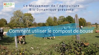 Utilisation du compost de bouse  Mouvement de lAgriculture BioDynamique [upl. by Merriott]