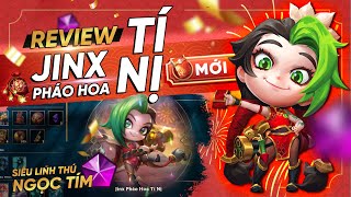 Review Linh Thú Chibi JINX PHÁO HOA TÍ NỊ amp Sân Đấu HỘI CHỢ NHÂM DẦN  ĐTCL Tết Thanh Hoa Nguyên Đán [upl. by Aniaz449]