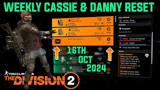 The Division 2 quotWEEKLY CASSIE MENDOZA amp DANNY WEAVER RESETLEVEL 40quot October 16th 2024 [upl. by Nodearb]