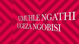 UMUHLE NGEMPELA LYRIC VIDEO [upl. by Ardnwahs]