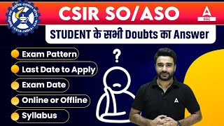 CSIR SOASO Syllabus Exam Pattern Exam Date Last Date to Apply  By Sahil Madaan [upl. by Anahahs]