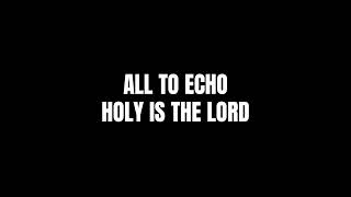 Echo Holy Live from Littleton Lyrics  Red Rocks Worship [upl. by Ojela]