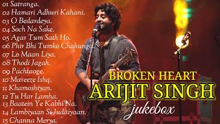 Arijit Singh Sad Songs Collection 2024  Arijit Singh Hits Songs  Arijit Singh Jukebox Songs [upl. by Taro145]