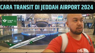 CARA TRANSIT di bandara JEDDAH ARAB SAUDI pesawat SAUDIA JAKARTA JEDDAH  vlog 89 [upl. by Atiken282]