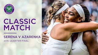 Serena Williams vs Victoria Azarenka  Wimbledon 2015 Quarterfinal  Full Match [upl. by Laure]