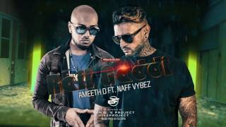 RAIL GADDI  AMEETH D FT NAFF VYBEZ 2FAMOUSCRW [upl. by Nibur227]