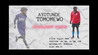 Ayotunde Tomonewo Wing Back amp defensive Midfielder [upl. by Eliathas]