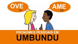 Você Sabe Como Dizer Eu em Umbundu Aprenda Todos os Pronomes [upl. by Cavit]